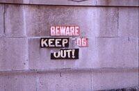 Beware - Keep Dog Out!